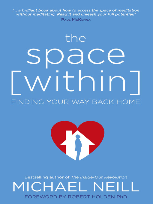 Title details for The Space Within by Michael Neill - Available